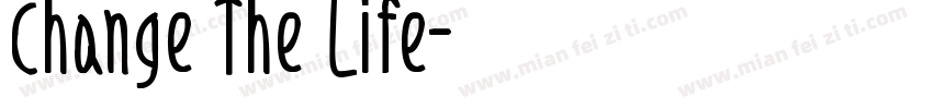 Change The Life字体转换